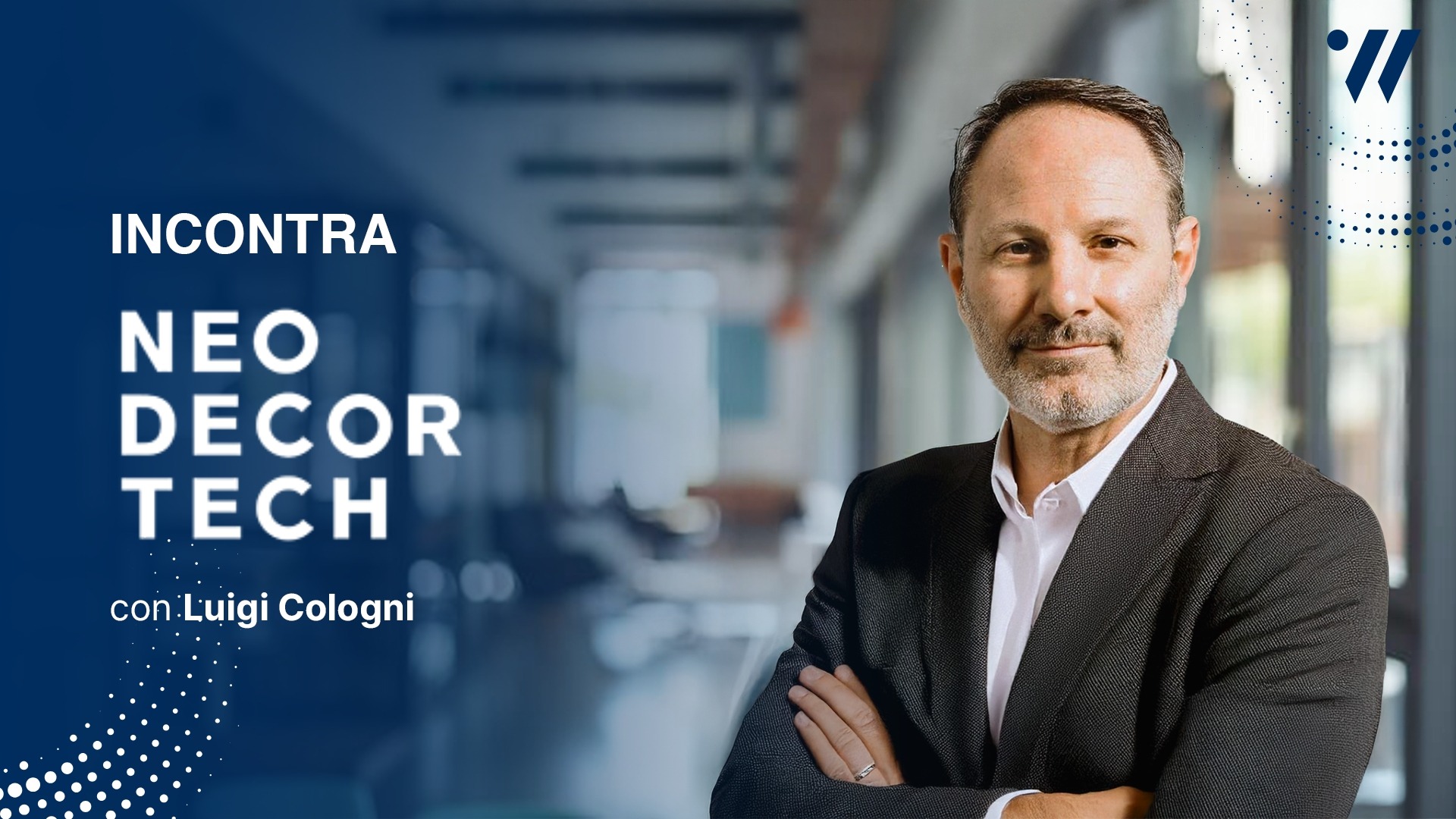amministratore delegato di neodecortech, intervistato in questo episodio