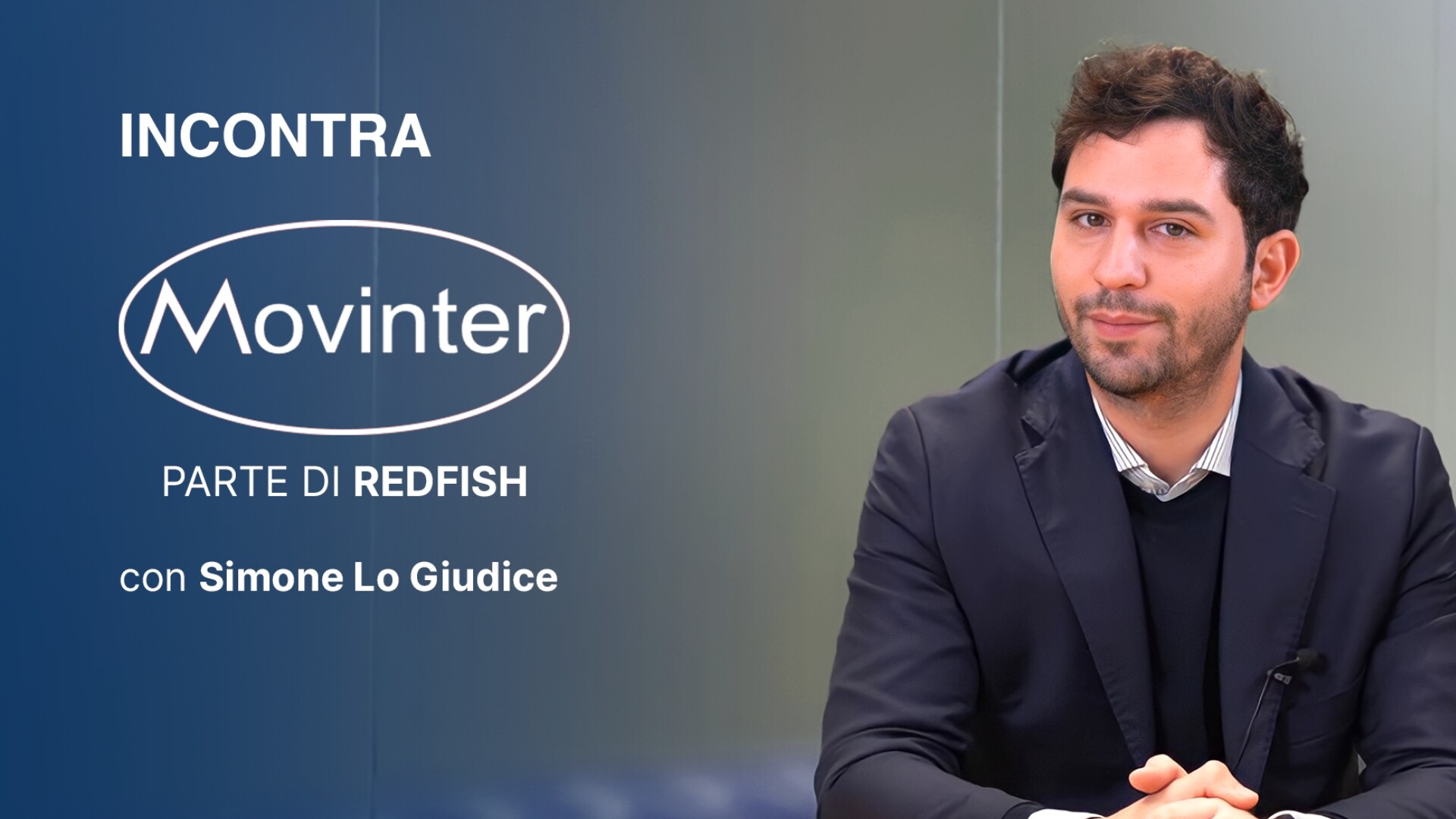Video intervista con Simone Lo Giudice Movinter, Redfish