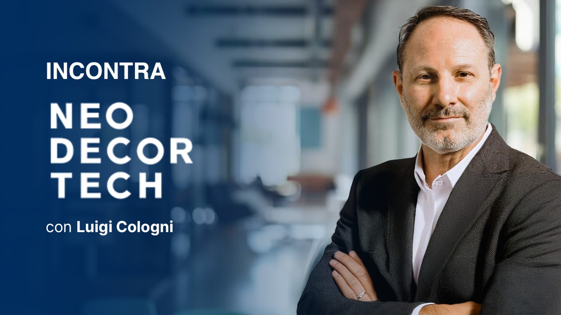 Video intervista Luigi Cologni Neodecortech